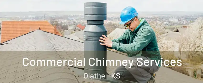 Commercial Chimney Services Olathe - KS